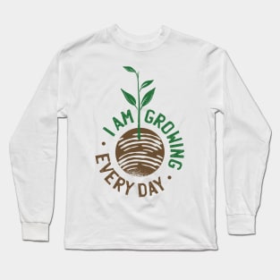 growing every day Long Sleeve T-Shirt